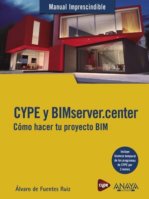 cover image of CYPE y BIMserver.center. Cómo hacer tu proyecto BIM